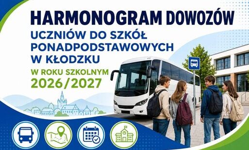 Harmonogram dowozów uczniów do szkół ponadpodstawowych w Kłodzku w roku szkolnym 2026/2027