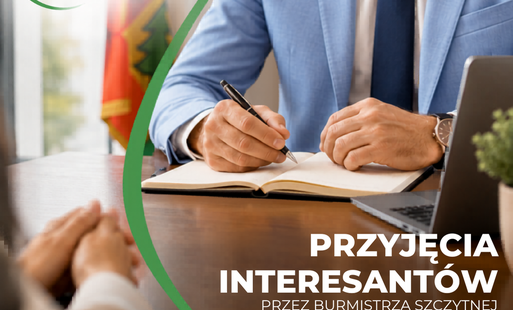 Zdjęcie do Przyjęcia Interesant&oacute;w przez Burmistrza Szczytnej dniu 8 września 2026 r.