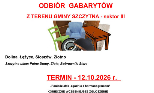 Zdjęcie do ODBI&Oacute;R GABARYT&Oacute;W Z TERENU GMINY SZCZYTNA - sektor III (TERMIN - 12.10.2026 r.)