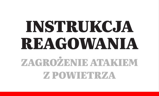 Zdjęcie do INSTRUKCJA REAGOWANIA - ZAGROŻENIE ATAKIEM Z POWIETRZA